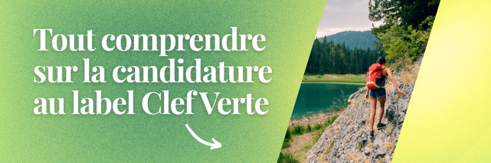Candidature label Clef Verte 